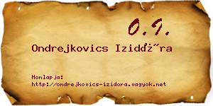 Ondrejkovics Izidóra névjegykártya